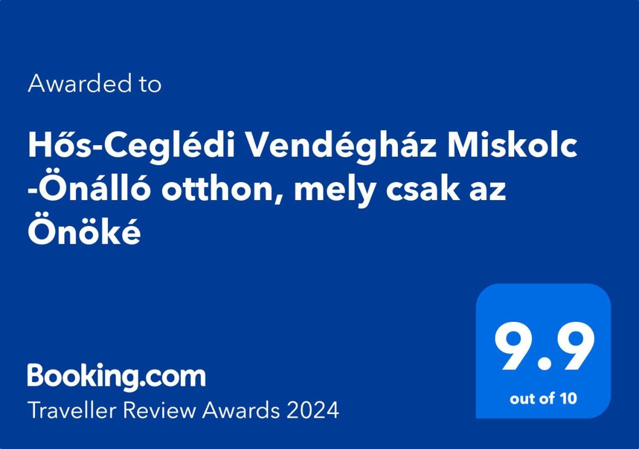 Hos-Cegledi Vendeghaz Miskolc -Oenallo Otthon, Mely Csak Az Oenoeke Екстериор снимка